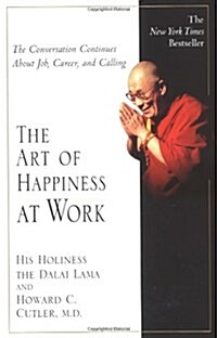 The Art of Happiness at Work (Paperback)