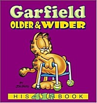 Garfield Older & Wider: His 41st Book (Paperback)