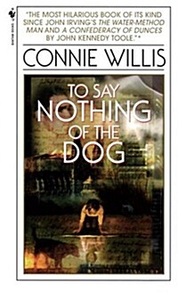 To Say Nothing of the Dog: Or How We Found the Bishops Bird Stump at Last (Mass Market Paperback)