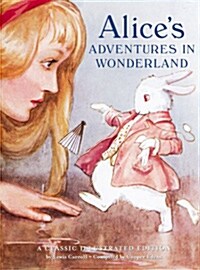 [중고] Alice‘s Adventures in Wonderland (Hardcover, Illustrated)