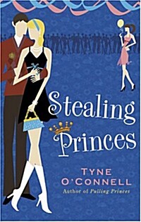 Stealing Princes (Paperback, Reprint)