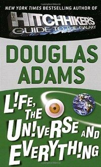 Life, the Universe and Everything (Mass Market Paperback)