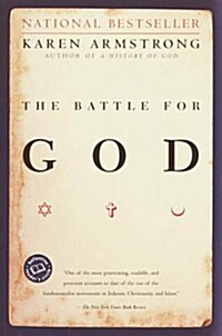 The Battle for God: A History of Fundamentalism (Paperback)