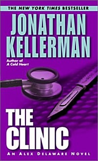 The Clinic (Mass Market Paperback)