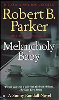 Melancholy Baby (Mass Market Paperback, Reprint)