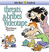 [중고] Threats, Bribes & Videotape (Paperback)