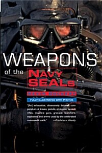 Weapons of the Navy Seals (Paperback, Reprint)
