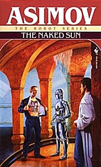 The Naked Sun (Mass Market Paperback)