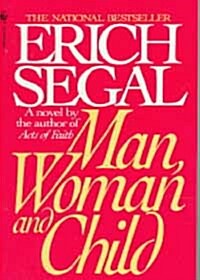 Man, Woman, and Child (Mass Market Paperback)