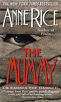 The Mummy or Ramses the Damned (Mass Market Paperback)