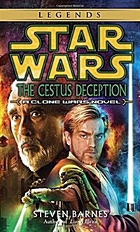 The Cestus Deception: Star Wars Legends (Clone Wars): A Clone Wars Novel (Mass Market Paperback)