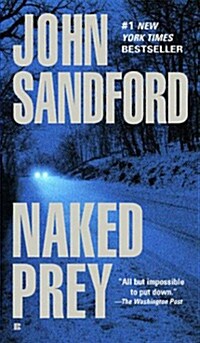 Naked Prey (Mass Market Paperback, Reprint)