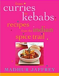 From Curries to Kebabs (Hardcover)