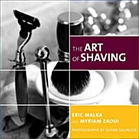 The Art of Shaving (Hardcover)
