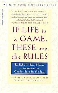 If Life Is a Game, These Are the Rules (Paperback)
