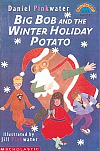 [중고] Big Bob and the Winter Holiday Potato (Paperback)