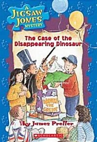 A Jigsaw Jones Mystery #17: The Case of the Disappearing Dinosaur: The Case of the Disappering Dinosaur                                                (Paperback)