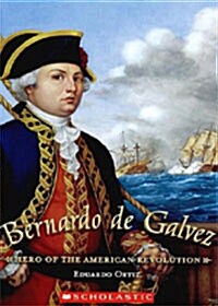 Bernardo de Galvez (Paperback)