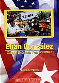 [중고] Elian Gonzalez (Paperback)