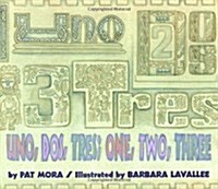 Uno, Dos, Tres / one, two, three (Paperback)