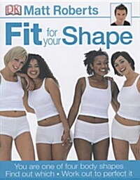 [중고] Fit for Your Shape (paperback)