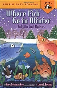 [중고] Where Fish Go in Winter: And Other Great Mysteries (Paperback)