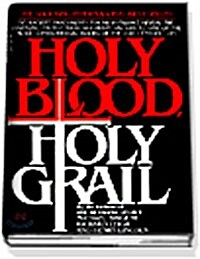 Holy Blood, Holy Grail (Mass Market Paperback)