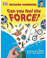 Can You Feel The Force? (Hardcover)