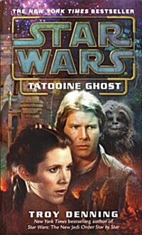 Tatooine Ghost: Star Wars Legends (Mass Market Paperback, Mass-Market)