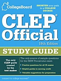 CLEP Official Study Guide (Paperback, 18th)