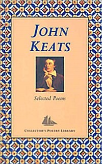John Keats - Selected Poems (Hardcover)