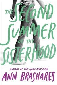 The Second Summer of the Sisterhood (Paperback) - Readers Circle