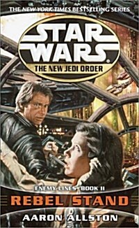 [중고] Rebel Stand: Star Wars Legends: Enemy Lines II (Mass Market Paperback)