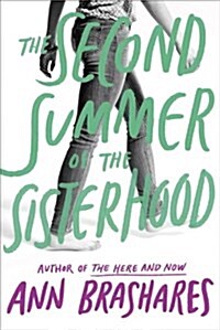 The Second Summer of the Sisterhood (Paperback)