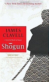 Shogun: A Novel of Japan (Mass Market Paperback)