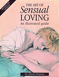The Art of Sensual Loving (Paperback)