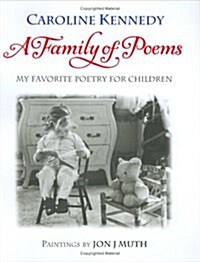 [중고] A Family of Poems: My Favorite Poetry for Children (Hardcover)