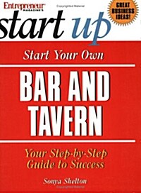 Start Your Own Bar and Tavern (Paperback)