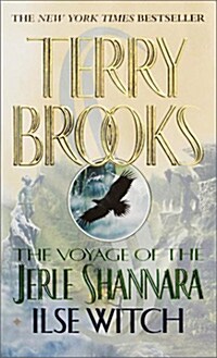 The Voyage of the Jerle Shannara: Ilse Witch (Mass Market Paperback)