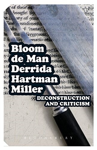 Deconstruction and Criticism (Paperback, New ed)