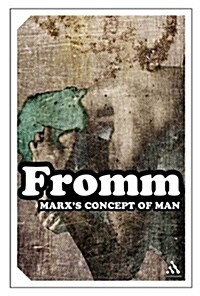 Marxs Concept Of Man (Paperback)