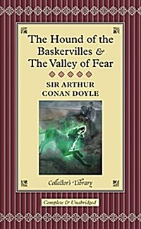 The Hound of the Baskervilles and the Valley of Fear (Hardcover, Main Market Ed.)