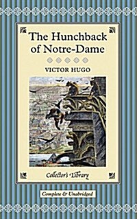 The Hunchback of Notre Dame (Hardcover, Main Market Ed.)