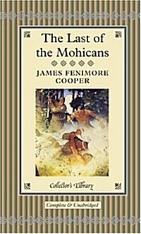 The Last of the Mohicans (Hardcover)