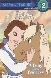 A Pony for a Princess (Disney Princess) (Paperback)