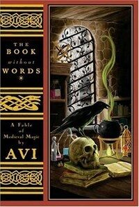 (The)book without words : a fable of medieval magic 