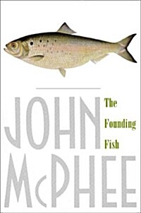 The Founding Fish (Paperback, Reprint)