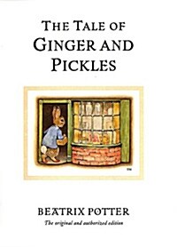 [중고] The Tale of Ginger & Pickles : The original and authorized edition (Hardcover)