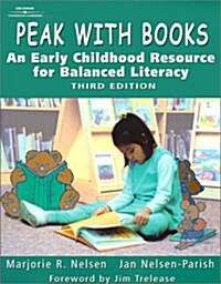 Peak with Books: An Early Childhood Resource for Balanced Literacy (Paperback, 3)