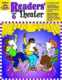 Readers Theater Grade 6+ (Paperback, Teacher)